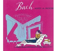 Bach & a Book - Bach & A Book