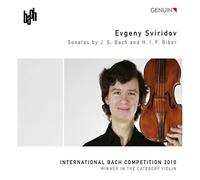 Bach, Biber : Sonates pour violon. Evgeny Sviridov.