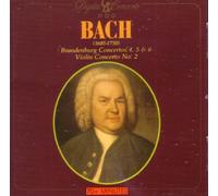 Bach: Brandenburg Concertos 4, 5 & 6 / Violin Concerto No. 2
