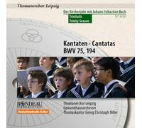 Bach : Cantates BWV 75 et BWV 194