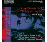 Bach : Cantates sacrée Vol. 22 BWV 20, 7, 94