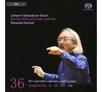 Bach : Cantates sacrées vol.36 BWV 42, 103, 108, 6