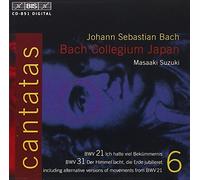 Bach : Cantates sacrées Vol. 6 BWV 31, 21 + mouvements alternatifs de BWV 21