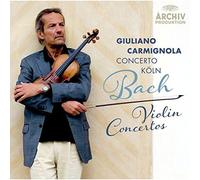 Bach / Carmignola, Giuliano - J.S. Bach: Violin Cocnertos