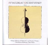 Bach, Chopin, Mendelssohn-Bartholdy, Saint-Saens, Strauss - Cello - Knushevitsky