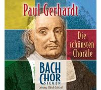 Bach-Chor Siegen - Die Schönsten Choräle Von Paul Gerhardt