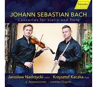 Bach : Concertos pour violon et flûte. Nadrzycki, Kaczka, Gugole.