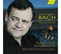 Bach : Concertos pour violon. F.P. Zimmermann, S. Zimmermann. [Vinyle]