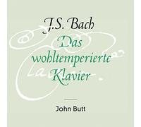 Bach: Das wohltemperierte Klavier by John Butt