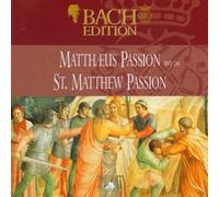 Bach Edition: Matthaeus Passion BMV 244, St. Mathew Passion