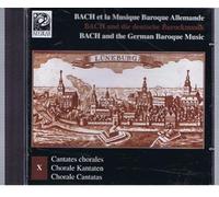 BACH et la musique Baroque Allemande / BACH unddie deutsche Barockmusik