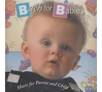 Bach for Babies - Bach for Babies