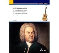 Bach for Guitar Guitare: 27 Transcriptions pour guitare. guitar.