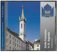 Bach/Franck/Elgar/Widor : Große Postludien in St. Augustin. Capek.