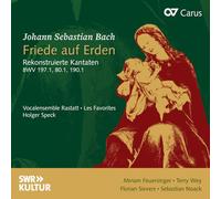 Bach : Friede auf Erden, Cantates reconstituées. Feuersinger, Wey, Sievers, Noack, Speck.