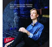 Bach, Hoekstra, Ravel : Œuvres et transcriptions pour marimba. Jongsma, Colori Ensemble.