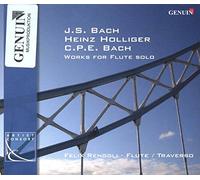 Bach, Holliger : uvres pour flûte seul. Renggli.