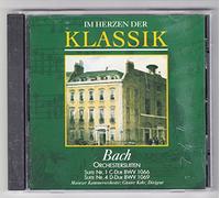 Bach - IM HERZEN DER KLASSIK CD Nr. 38 Bach ORCHESTERSUITEN Suite Nr. 1 C-DUR / Suite Nr. 4 D-DUR Mainzer Kammerorchester