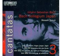 Bach, J.S. - Bach : Cantates sacrées Vol. 3 BWV 12, 54, 162, 182