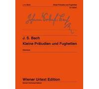 BACH J.S. - PEQUEÑOS PRELUDIOS Y FUGAS URTEXT