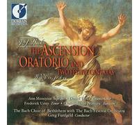 Bach Johann Sebasti - ASCENSION ORATORIO AND TWO FES