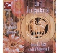 Bach Johann Sebasti - Aufs Lautenwerck