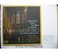 Bach, Johann Sebastian - Jauchzet Gott in allen Landen [3 Vinyl-LPs] [Box]. 6 berühmte Kantaten. Adele Stolte, Peter Schreier, Annelies Burmeister, Theo Adam.