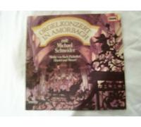 Bach Johann Sebastian und Michael Schneider - Michael Schneider - Orgelkonzert in Amorbach