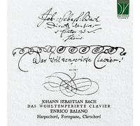 Bach : Le Clavier Bien Tempéré / Enrico Baiano