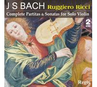Bach : Les Sonates et Partitas pour violon. Ricci