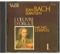 Bach : L'Oeuvre d'orgue Vol.1