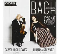 Bach / Losakiewicz / Stawarz - Bach: 6 Sonat Na Skrzypce I Klawesyn Obbligato BWV 1014-1019