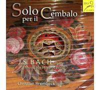 Bach : Musique pour clavecin. Brembeck.