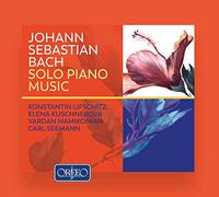 Bach : Oeuvres choisies pour piano seul. Lifschitz, Kuschnerova, Mamikonian, Seeman.