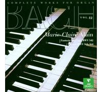 Bach: Organ Works Volume 12