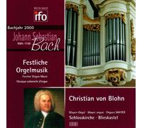Bach - Orgelwerke - Bach,J.S.: Festliche Orgelmusi