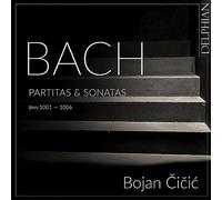 Bach : Partitas & Sonates BWV 1001 - 1006 / Bojan Čičić