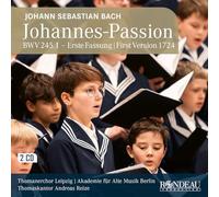 Bach : Passion selon St. Jean (Première version, 1724). Reize.