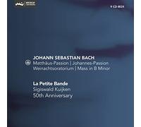Bach : Passions - Oratorio de Noël - Messe en si. La Petite Bande, Kuijken.