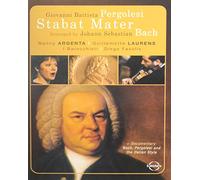 G.B. Pergolesi - Bach / Pergolesi / Argenta / Laurans / Fasolis - Stabat Mater [USA] [DVD]