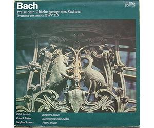 Bach - Preise Dein Glücke, Gesegnetes Sachsen. Drama Per Musica BWV 215