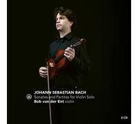 Bach : Sonates et partitas pour violon seul. Van der Ent.