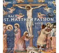 Bach: St. Matthew Passion (Excerpts) [Hybrid SACD]