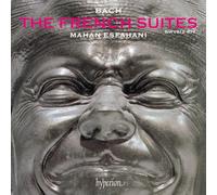 Bach : Suites françaises, BWV 812-817. Esfahani.