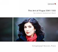 Bach:The Art Of Fugue [Schaghajegh Nosrati] [GENUIN CLASSICS: GEN15374] by Schaghajegh Nosrati