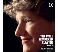 Celine Frisch - Bach: The Well-Tempered Clavier-Book Ii/ Frisch