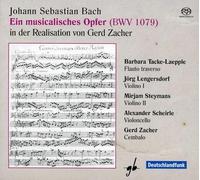 Bach : Une offrande musicale (arr. Gerd Zacher).