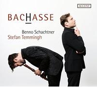 Schachtner, Benno;Temmingh, Stefan;The Gentleman´S Band - Bachasse, Works By Hasse & Bach