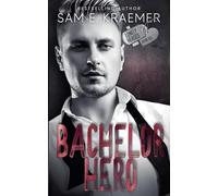 Bachelor Hero: 6.5 (The Lonely Heroes)