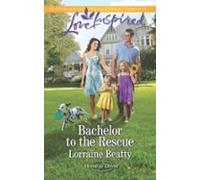 Bachelor To The Rescue (ebook)